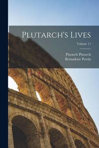 Produktbild: Plutarch's Lives; Volume 11
