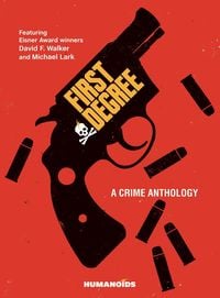 Produktbild: First Degree: A Crime Anthology