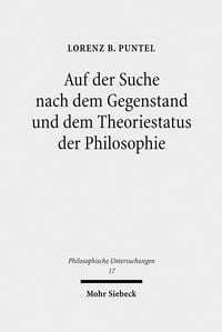 Produktbild: Auf der Suche nach dem Gegenstand und dem Theoriestatus der Philosophie
