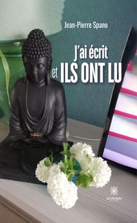 Produktbild: J'ai &eacute;crit et ils ont lu
