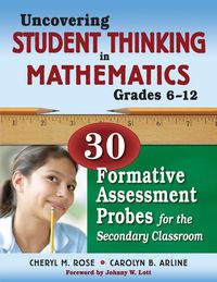 Produktbild: Uncovering Student Thinking in Mathematics, Grades 6-12