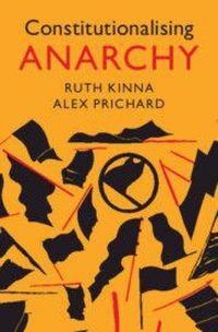 Produktbild: Constitutionalising Anarchy