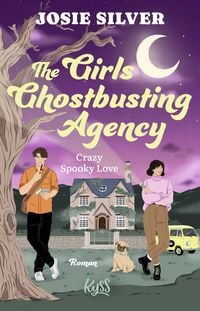 Produktbild: The Girls Ghostbusting Agency &ndash; Crazy Spooky Love