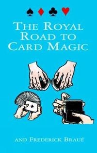 Produktbild: The Royal Road to Card Magic