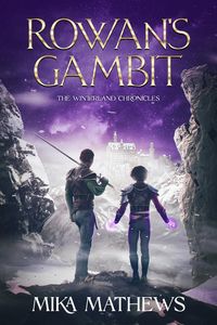 Produktbild: Rowan's Gambit (The Winterland Chronicles, #1)