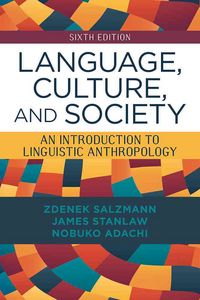 Produktbild: Salzmann, Z: Language, Culture, and Society