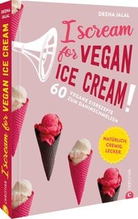Produktbild: I Scream for Vegan Ice Cream!
