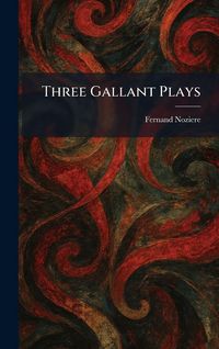 Produktbild: Three Gallant Plays