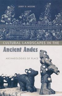 Produktbild: Cultural Landscapes in the Ancient Andes