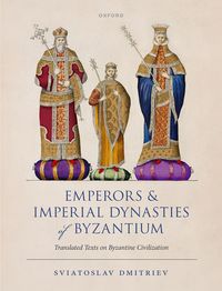Produktbild: Emperors and Imperial Dynasties of Byzantium