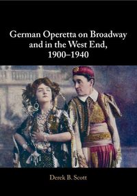 Produktbild: German Operetta on Broadway and in the West End, 1900-1940