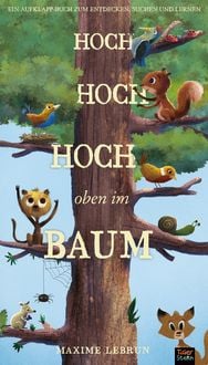 Produktbild: Hoch hoch hoch oben im Baum