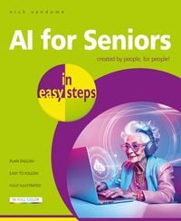 Produktbild: AI for Seniors in easy steps