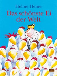 Bild vom Artikel Das schönste Ei der Welt vom Autor Helme Heine