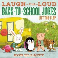 Produktbild: Elliott, R: Laugh-Out-Loud Back-To-School Jokes: Lift-The-Fl