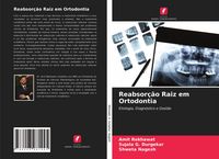 Produktbild: Reabsor&ccedil;&atilde;o Raiz em Ortodontia