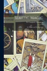 Produktbild: Semitic Magic: Its Origins and Development