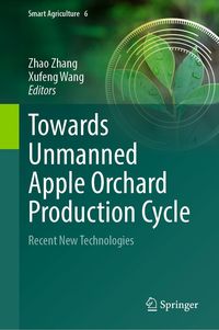 Produktbild: Towards Unmanned Apple Orchard Production Cycle