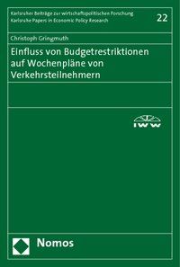 Produktbild: Einfluss von Budgetrestriktionen auf Wochenpl&auml;ne von Verkehrsteilnehmern