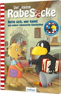Produktbild: Der kleine Rabe Socke: Rette sich, wer kann! und andere rabenstarke Geschichten