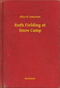 Produktbild: Ruth Fielding at Snow Camp