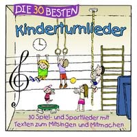 Produktbild: Die 30 besten Kinderturnlieder