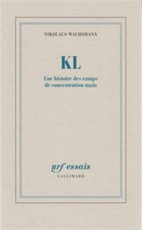 Produktbild: KL : une histoire des camps de concentration nazis
