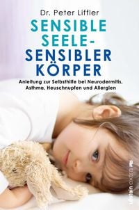 Produktbild: Sensible Seele, sensibler K&ouml;rper