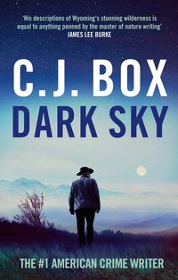 Bild vom Artikel Dark Sky vom Autor C.J. Box