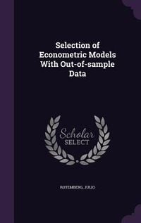 Produktbild: Selection of Econometric Models With Out-of-sample Data