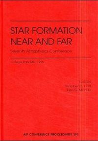 Produktbild: Star Formation, Near and Far: Seventh Astrophysics Conference, College Park, MD, October 1996