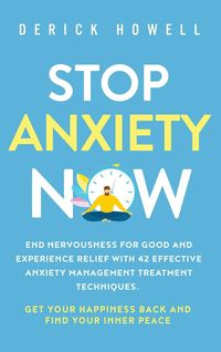 Bild vom Artikel Stop Anxiety Now vom Autor Derick Howell