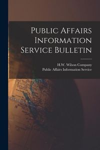 Produktbild: Public Affairs Information Service Bulletin