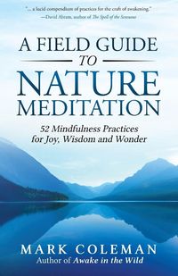 Produktbild: A Field Guide to Nature Meditation