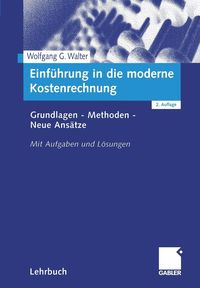 Produktbild: Einf&uuml;hrung in die moderne Kostenrechnung