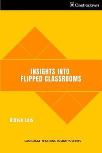 Produktbild: Insights into Flipped Classrooms