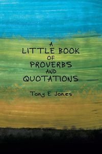 Produktbild: A little Book of Proverbs and Quotations