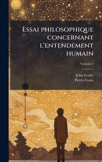 Produktbild: Essai philosophique concernant l'entendement humain