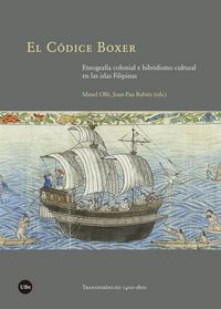 Produktbild: El c&oacute;dice Boxer : etnograf&iacute;a colonial e hibridismo cultural en las islas Filipinas