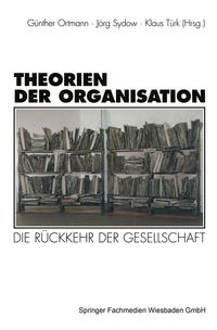Produktbild: Theorien der Organisation