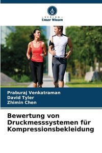 Produktbild: Bewertung von Druckmesssystemen f&uuml;r Kompressionsbekleidung