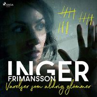 Produktbild: Varelser som aldrig gl&ouml;mmer