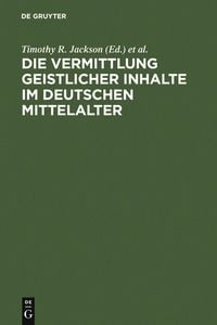 Produktbild: Die Vermittlung geistlicher Inhalte im deutschen Mittelalter