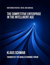 Produktbild: The Competitive Enterprise in the Intelligent Age