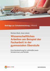 Produktbild: Wissenschaftliches Arbeiten am Beispiel der Facharbeit in der gymnasialen Oberstufe