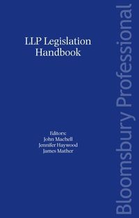 Bild vom Artikel Llp Legislation Handbook vom Autor John Haywood, Jennifer Mather, James Machell