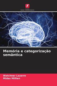 Produktbild: Mem&oacute;ria e categoriza&ccedil;&atilde;o sem&acirc;ntica