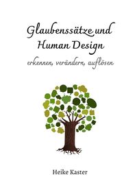 Produktbild: Glaubenss&auml;tze und Human Design