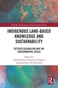 Produktbild: Indigenous Land-Based Knowledge and Sustainability