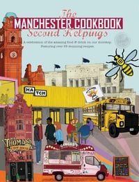 Produktbild: The Manchester Cook Book: Second Helpings